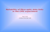 Reliability of fibre-optic data links  in the CMS experiment
