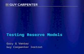 Testing Reserve Models