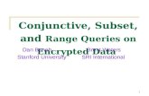 Conjunctive, Subset, and  Range Queries on Encrypted Data