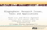 Blogosphere: Research Issues, Tools and Applications