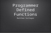 Programmer Defined Functions