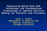James J. Cimino Departments of Medicine and Medical Informatics Columbia University