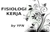 FISIOLOGI KERJA by YFN