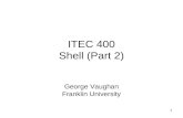 ITEC 400 Shell (Part 2)