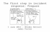The first step in incident response: Prepare