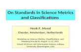 On Standards in Science Metrics and Classifications