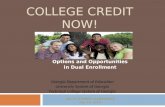 COLLEGE CREDIT NOW!