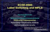 ECSE-6660 Label Switching and MPLS