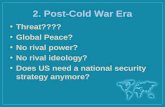 2. Post-Cold War Era
