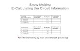 Snow Melting 5) Calculating the Circuit Information