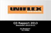 Q3 Rapport 2013 Stockholm  2013-10-21