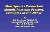 Multispecies Production Models:Past and Present, Examples at the NEFSC
