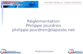 Règlementation Philippe Jourdren philippe.jourdren@laposte