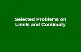 Selected Problems on Limits and Continuity