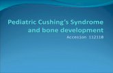 Pediatric Cushing’s Syndrome and bone development
