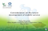 Zhang Dongchen China Mobile Communication Corporation, China March 2011