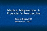 Medical Malpractice: A Physician’s Perspective