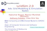 GridSim 2.0 Adv. Grid Modelling & Simulation Toolkit