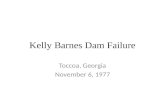 Kelly Barnes Dam Failure