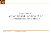 Lecture 11 Vision-based Landing of an Unmanned Air Vehicle