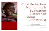 Child Protection Monitoring & Evaluation Reference Group            (CP MERG)