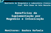 Monitoria de Bioquímica e Laboratório Clínico Prof. Nilo César do Vale Baracho