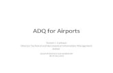 ADQ for Airports