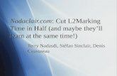 Nadaclair : Cut L2Marking Time in Half (and maybe they’ll learn at the same time!)