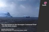 The way forward on the Norwegian Continental Shelf   - into the Arctic oceans