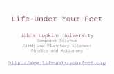 Life Under Your  Feet Johns Hopkins University Computer Science Earth and Planetary Sciences