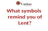 What symbols remind you of Lent?