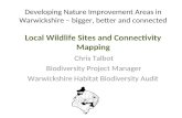 Chris Talbot Biodiversity Project Manager Warwickshire Habitat Biodiversity Audit