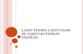 LGBT teisės Lietuvoje ir Tarptautinėje Teisėje