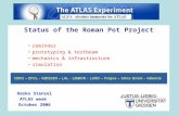 Status of the Roman Pot Project reminder  prototyping & testbeam mechanics & infrastructure