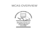 MCAS OVERVIEW
