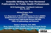 Scientific Writing for Peer Reviewed Publications for Public Health Professionals