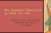 Why Graduate Education is Good for YOU