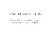 Shiur  13  words  31 -37