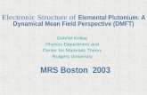 Electronic Structure of  Elemental Plutonium: A Dynamical Mean Field Perspective (DMFT)