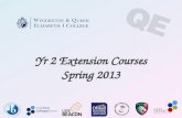 Yr 2 Extension Courses Spring 2013