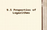 9.5 Properties of Logarithms
