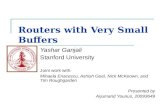 Routers with Very Small Buffers