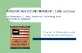 AMERICAN GOVERNMENT, 10th edition by Theodore J. Lowi, Benjamin Ginsberg, and  Kenneth A. Shepsle