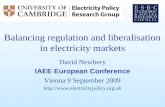 Balancing regulation and liberalisation in electricity markets
