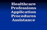 Healthcare Professions Application Procedures Assistance