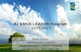 Az EMVA LEADER Program  2007-2013