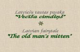 Latvieu tautas pasaka  Latvian fairytale