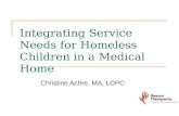 Integrating Service Needs for Homeless Children in a Medical Home