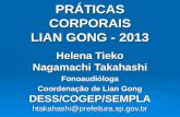 PRÁTICAS CORPORAIS LIAN GONG - 2013