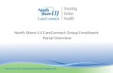 North Shore-LIJ CareConnect Group Enrollment  Portal Overview